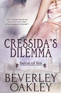 Cover image for Salon of Sin: Cressida's Dilemma