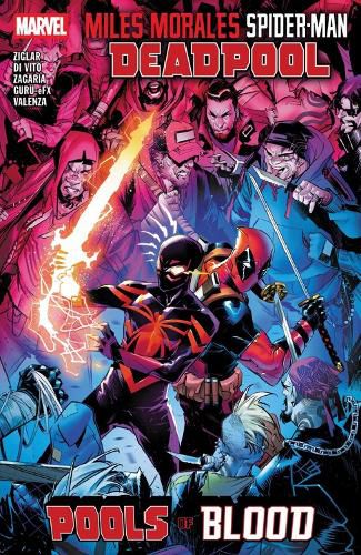 Miles Morales: Spider-Man/Deadpool - Pools of Blood