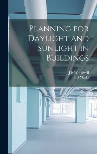 Cover image for Planning for Daylight and Sunlight in Buildings