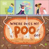 Cover image for Where Does My Poo Go?
