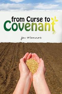 Cover image for From Curse to Covenant