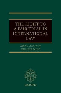 Cover image for The Right to a Fair Trial in International Law