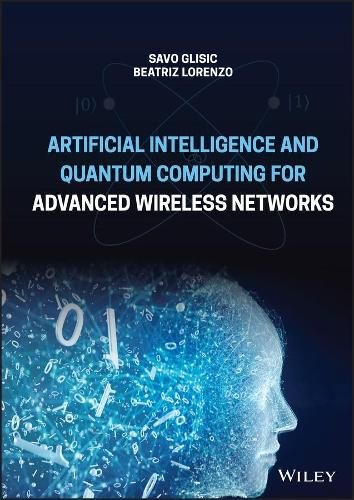 Cover image for Artificial Intelligence and Quantum Computing for Advanced Wireless Networks