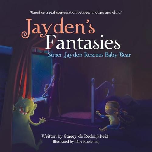 Cover image for Jayden's Fantasies: Super Jayden Rescues Baby Bear