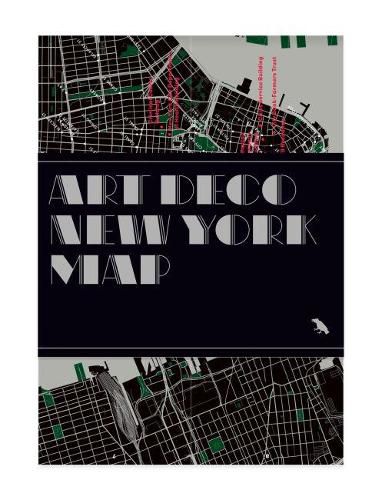 Art Deco New York Map: Guide to Art Deco architecture in New York City