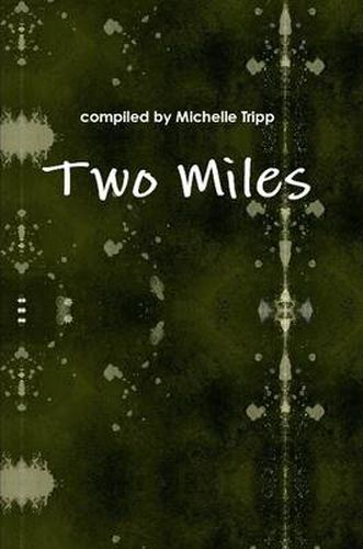 Two Miles