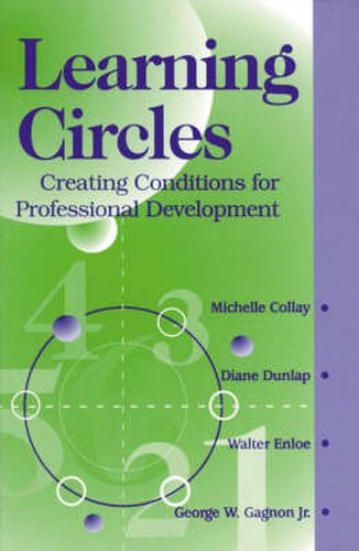 Learning Circles: Creating Conditions for Professional Development