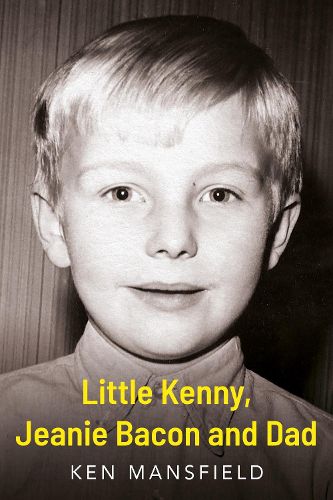 Cover image for Little Kenny, Jeanie Bacon and Dad