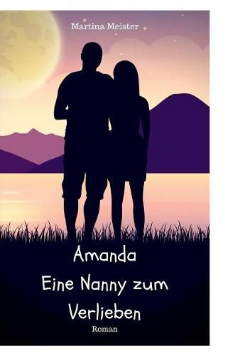 Cover image for Amanda: Eine Nanny zum Verlieben