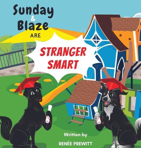 Sunday And Blaze Are Stranger Smart