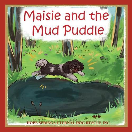 Maisie and the Mud Puddle