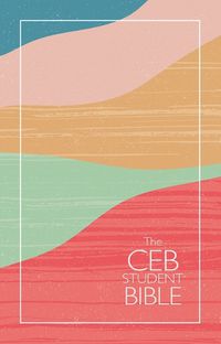 Cover image for The Ceb Student Bible