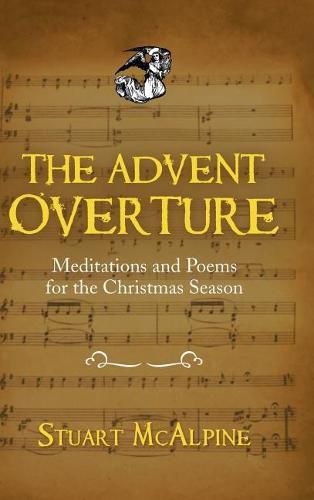 Cover image for The Advent Overture: Meditations and Poems for the Christmas Season