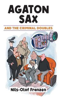 Cover image for Agaton Sax and the Criminal Doubles