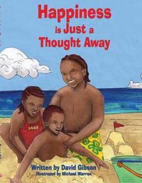 Cover image for Happiness is Just a Thought Away