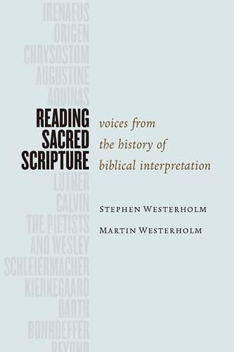 Cover image for Reading Sacred Scripture: Voices from the History of Biblical Interpretation