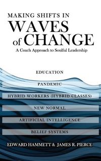 Cover image for Making Shifts In Waves Of Change