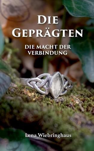 Cover image for Die Gepragten: Die Macht der Verbindung