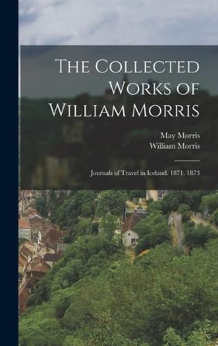 Cover image for The Collected Works of William Morris