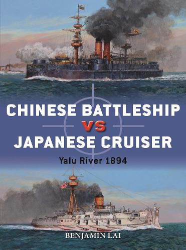 Cover image for Chinese Battleship vs Japanese Cruiser: Yalu River 1894