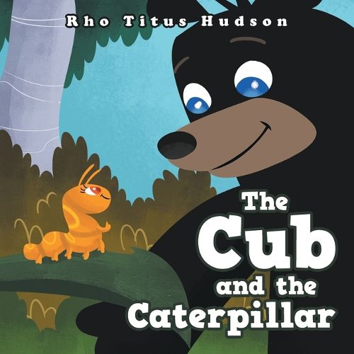Cover image for The Cub and the Caterpillar