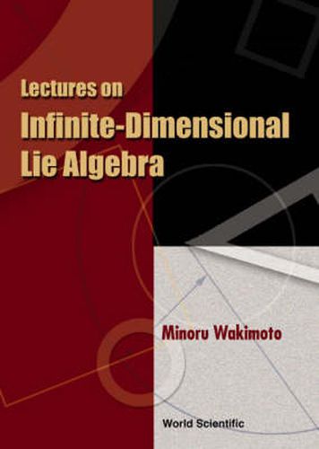 Cover image for Lectures On Infinite-dimensional Lie Algebra