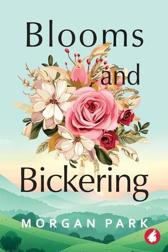 Cover image for Blooms and Bickering