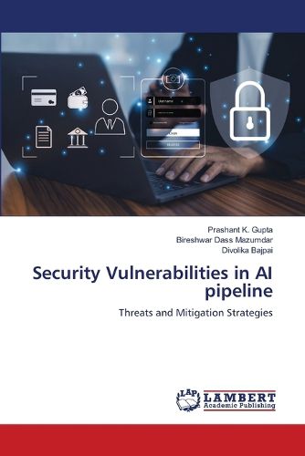 Cover image for Security Vulnerabilities in AI pipeline