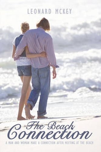 The Beach Connection: A Man and Woman Make a Connection After Meeting at the Beach