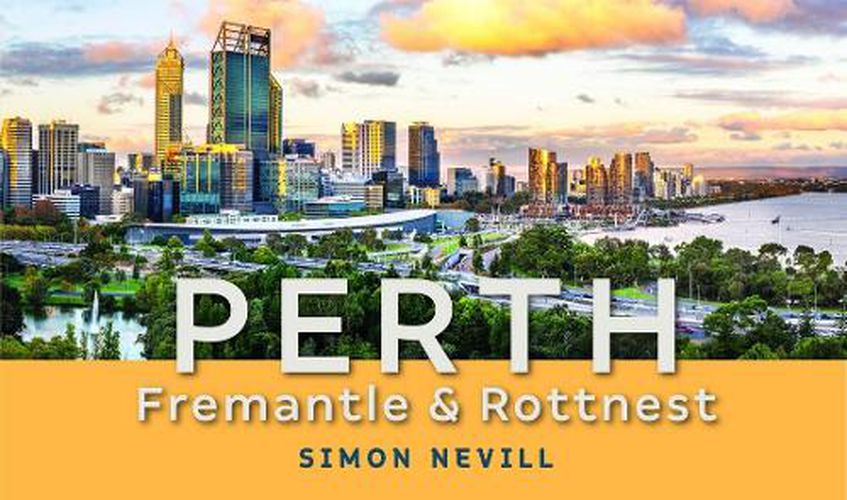 Perth, Fremantle and Rottnest