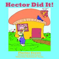 Cover image for Hector Did It!