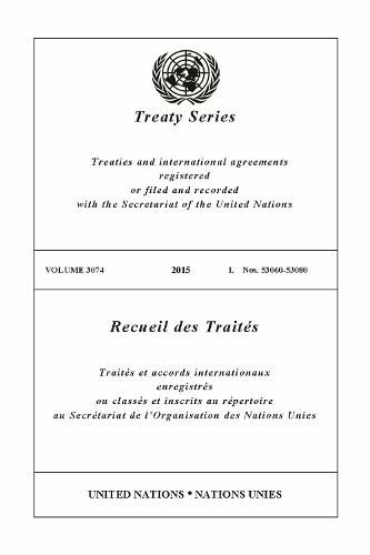 Treaty Series 3074 (English/French Edition)