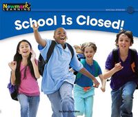 Cover image for School Is Closed! Leveled Text