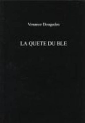 Cover image for La Quete Du Ble