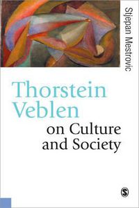 Cover image for Thorstein Veblen on Culture and Society