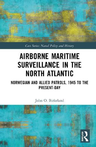 Cover image for Airborne Maritime Surveillance in the North Atlantic