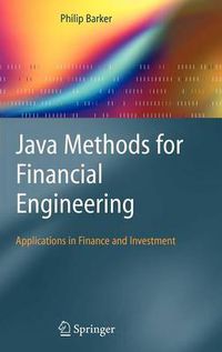 Cover image for Java Methods for Financial Engineering: Applications in Finance and Investment