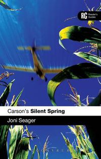 Cover image for Carson's Silent Spring: A Reader's Guide