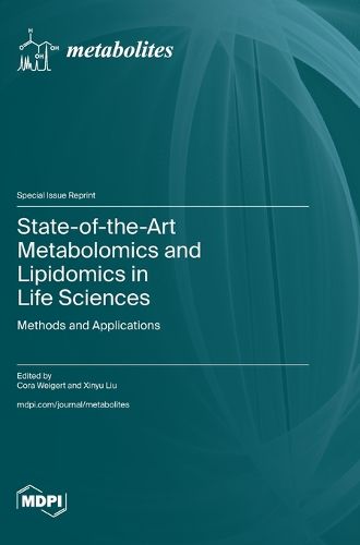 Cover image for State-of-the-Art Metabolomics and Lipidomics in Life Sciences