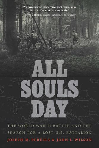 Cover image for All Souls Day: The World War II Battle and the Search for a Lost U.S. Battalion