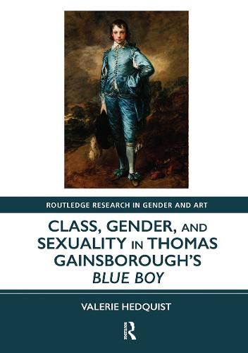 Class, Gender, and Sexuality in Thomas Gainsborough's Blue Boy