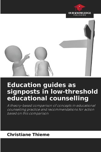 Cover image for Education guides as signposts in low-threshold educational counselling