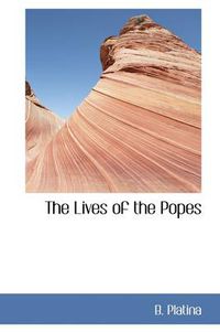 Cover image for The Lives of the Popes