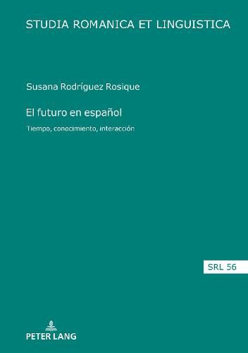 Cover image for El Futuro En Espanol: Tiempo, Conocimiento, Interaccion