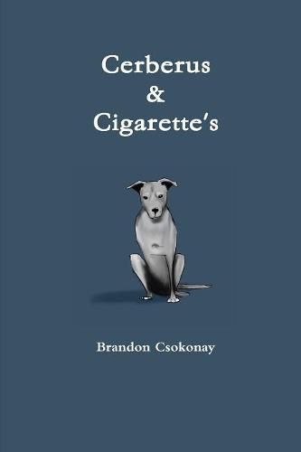 Cover image for Cerberus & Cigarette's