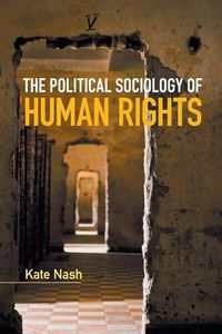 Cover image for The Political Sociology of Human Rights