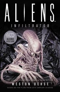 Cover image for Aliens: Infiltrator