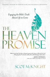 Cover image for The Heaven Promise: Engaging the Bible's Truth About Life to Come