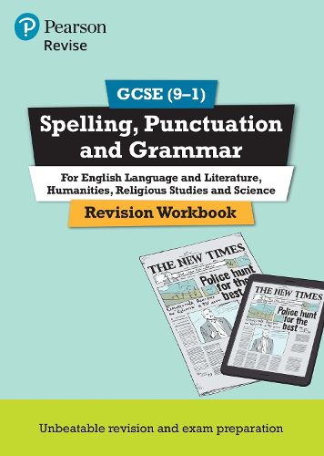 Cover image for Pearson REVISE GCSE (9-1) Spelling, Punctuation and Grammar Revision Workbook: for home learning, 2022 and 2023 assessments and exams