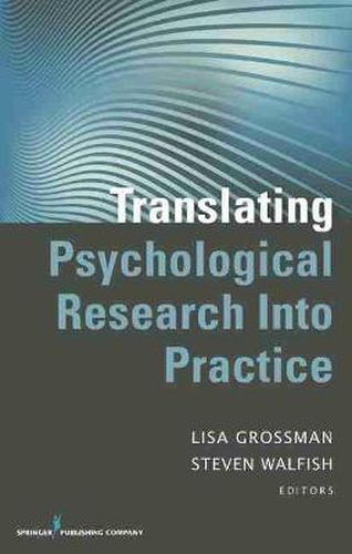 Cover image for Translating Psychological Research Into Practice